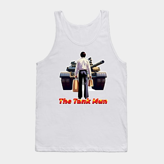 Tank Man Tank Top by Rawlifegraphic